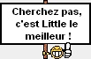 Little le meilleur